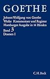 Werke. Hamburger Ausgabe.: Werke, 14 Bde. (Hamburger Ausg.), Bd.3, Dramatische Dichtungen: Faust: Der Tragödie erster Teil. Der Tragödie zweiter Teil. Urfaust (Goethes Werke)