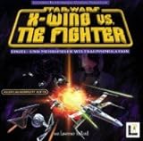 X-Wing vs. Tie Fighter