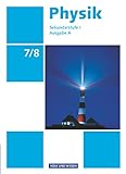 Physik - Ausgabe Volk und Wissen - Ausgabe A - Sekundarstufe I - 7./8. Schuljahr: Schulbuch