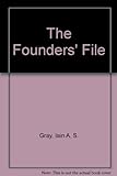 The Founders' File