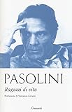 Ragazzi di vita: Prefazione di Vincenzo Cerami (Elefanti bestseller)