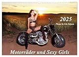 Motorräder und Sexy Girls (Wandkalender 2025 DIN A3 quer), CALVENDO Monatskalender