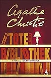 Die Tote in der Bibliothek: Ein Fall für Miss Marple