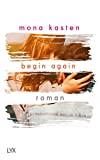 Begin Again: Roman (Again-Reihe, Band 1)