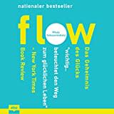 Flow (German edition): Das Geheimnis des Glücks