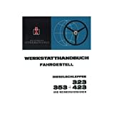 IHC Mc Cormick Fahrgestell Schlepper 323 353 423 Traktor Werkstatthandbuch