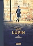 Arsène Lupin – Der Gentleman-Dieb: Illustrierter Roman