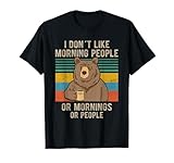 I Hate Morning People And Mornings And People Kaffee T-Shirt