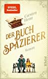 Der Buchspazierer: Roman