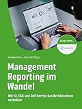 Management Reporting im Wandel: Wie KI, ESG und Self-Service das Berichtswesen verändern (Haufe Fachbuch)