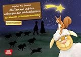 Alle Tiere nah und fern wollen gern zum Weihnachtsstern. Adventskalender: Entdecken - Erzählen - Begreifen: Kalender. Lustige Weihnachtsgeschichte ... für unser Erzähltheater)