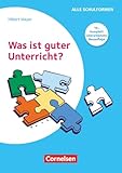 Praxisbuch Meyer: Was ist guter Unterricht? (16., komplett überarbeitete Auflage) - Buch mit Webcode-Materialien