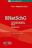 BNatSchG: Bundesnaturschutzgesetz - - mit UmwRG, BKompV und RED III - - Kommentar (Berliner Kommentare)