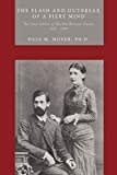 The Flash and Outbreak of a Fiery Mind: The Love Letters of Martha Bernays Freud, 1882-1886