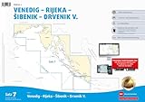 Sportbootkarten Satz 7: Adria 1 (Ausgabe 2023/2024): Venedig - Rijeka - Sibenik - Drvenik V.