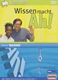 Wissen macht Ah! - Thema: Wasser