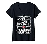 Damen Dash Name It's A Dash Thing You Wouldn't Understand T-Shirt mit V-Ausschnitt