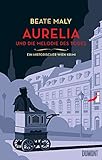 Aurelia und die Melodie des Todes: Ein historischer Wien-Krimi (Ein Fall für Aurelia von Kolowitz, Band 2)