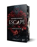 Escape: Brenne zwischen uns (Southside Academy) | Mit wunderschönem Farbschnitt