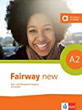 Fairway new A2: Kurs- und Übungsbuch mit Audios