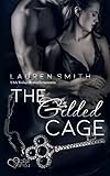 The Gilded Cage: Surrender Band 2