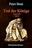 Tod der Könige - Zweiter Teil: Anno 511 (Die Einar Saga, Band 6)