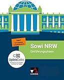 Sowi NRW / Sowi NRW Einführungsphase - neu: Unterrichtswerk für Sozialwissenschaften in der gymnasialen Oberstufe... (Sowi NRW: Unterrichtswerk für ... gymnasialen Oberstufe in Nordrhein-Westfalen)