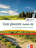 Con piacere nuovo A2: Kurs- und Übungsbuch mit Audios