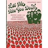 Let Me Take You Down: Penny Lane and Strawberry Fields Forever