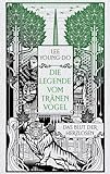 Das Blut der Herzlosen – Die Legende vom Tränenvogel 1: Roman