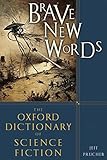 Brave New Words: The Oxford Dictionary of Science Fiction