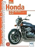 Honda CB 900 »Bol d'Or« FA / FZ (ab 1978): FA, FZ (Reparaturanleitungen)