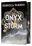 Onyx Storm – Flammengeküsst: Roman | Deluxe-Ausgabe mit atemberaubendem Farbschnitt | Die heißersehnte Fortsetzung von ›Fourth Wing‹ und ›Iron Flame‹ (Flammengeküsst-Reihe, Band 3)