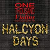 Halcyon Days/Complete Recordings 1985-87