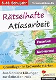 Rätselhafte Atlasarbeit: Grundlagen in Erdkunde stärken