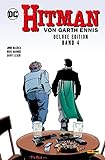 Hitman von Garth Ennis (Deluxe Edition): Bd. 4 (von 4)