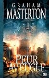 Manitou, tome 5 : Peur aveugle