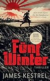 Fünf Winter: Thriller | »Eine höllisch gute Geschichte. ›Fünf Winter‹ hat mich umgehauen.« Stephen King