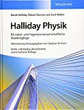 Halliday Physik für natur- und ingenieurwissenschaftliche Studiengänge