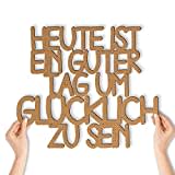 Namofactur Guter Tag um glücklich zu sein Wanddeko Schriftzug aus Holz I Wand Deko Geschenk Wohnzimmer Flur Familie