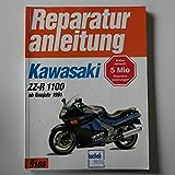 Kawasaki ZZ-R 1100 (ab Baujahr 1991): Handbuch für Pflege, Wartung und Reparatur (Reparaturanleitungen)