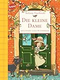 Die kleine Dame melodiert ganz wunderbar (4): Charmantes Kinderbuch zum Vorlesen und Selberlesen ab 8 Jahren