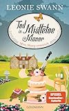 Tod in Mistletoe Manor: Miss Sharp ermittelt 3 - Kriminalroman