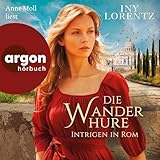 Intrigen in Rom: Die Wanderhure 10