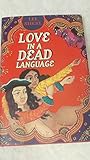 Love in a Dead Language