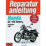 Honda CA 125 Rebel (Reparaturanleitungen)