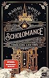 Scholomance – Tödliche Lektion: Das epische Dark-Fantasy-Highlight und Band 1 der New-York-Times-Bestsellertrilogie (Die Scholomance-Reihe, Band 1)