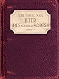 Petit Manuel pour jeter des (gentils) sorts !: Amour, famille, santé, travail, argent, chance...