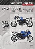 BMW F800R, F800S, F800ST, F800GT Reparaturanleitung: Das umfassende Handbuch, Typen, Technik, Tipps, Tricks