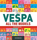 Vespa: All the Models (Scooter)